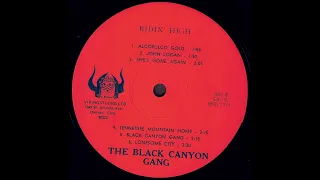 The Black Canyon Gang "Ridin' High" 1974 *John Logan*