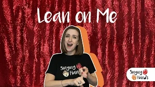 Makaton - LEAN ON ME - Singing Hands