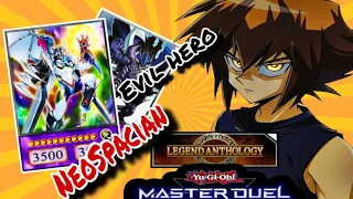 Neo-Spacians &  EVIL HERO Dominating Legend Anthology - Yu-Gi-Oh! Master Duel