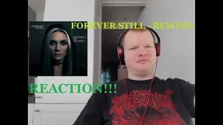 Forever Still - Rewind (Session Version) | Reaction!