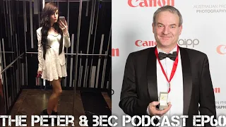 The Peter & Bec Podcast ep 60