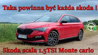 Skoda Scala 1.5 Tsi Monte Carlo - Taka powinna być każda skoda