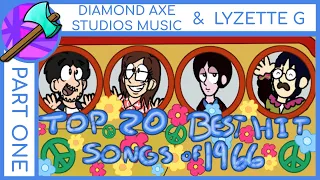 Top 20 Best Hit Songs of 1966 - Part 1 by Diamond Axe Studios Music & Lyzette G