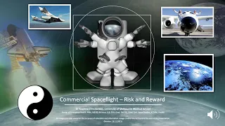 Commercial Spaceflight: Risk and Reward