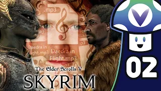 [Vinesauce] Vinny - The Elder Scrolls V: Skyrim Anniversary Edition (PART 2)