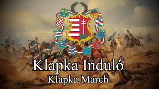 Klapka Induló/Föl, föl, vitézek a csatára - Hungarian Revolution Song (Klapka March)