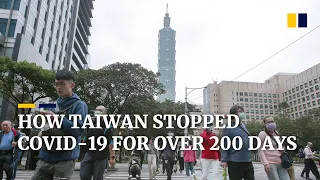 Coronavirus: How did Taiwan keep local Covid-19 transmissions to zero for over 200 days?