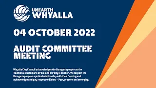 Audit Committee Meeting - October 04 - Whyalla City Council