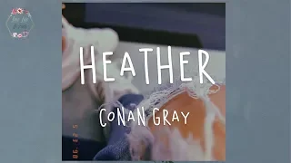 Conan Gray - Heather (Lyric Video)