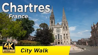 Chartres, France - Beautiful town center and the choir wall | Walking Tour 4k | Centre-Val de Loire