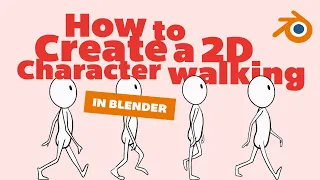 How to Create a 2D Character Walking | Blender Grease Pencil Tutorial