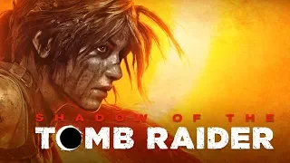 Shadow Of The Tomb Raider ★ Die Apokalypse beginnt ★ #01 ★ PC Gameplay Deutsch German