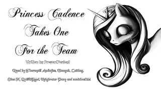 Pony Tales [MLP Fanfic Reading] Princess Cadence Takes One For The Team (sadfic/uplifting)