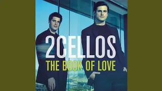 2CELLOS - The Book of Love