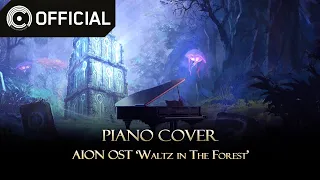 [AION] Waltz in The Forest┃AION OST Piano Cover