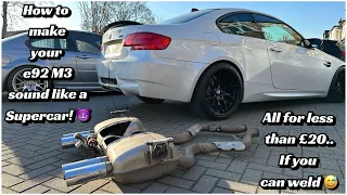 BMW e92 M3 Exhaust Modification for £20! Wanna make that V8 sing?!