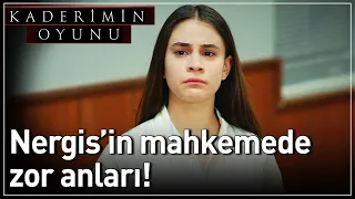 Kaderimin Oyunu 25. Bölüm - Nergis'in Mahkemede Zor Anları!