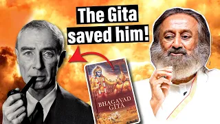 How Bhagavad Gita Saved Oppenheimer! | Gurudev