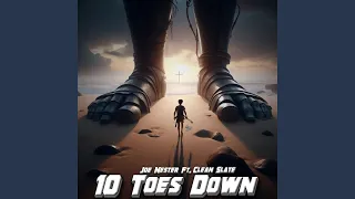 10 Toes Down (feat. Clean Slate)