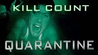 Quarantine (2008) Kill Count HD