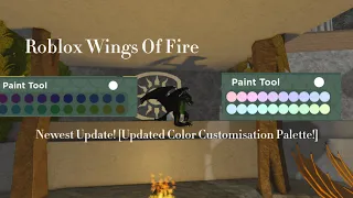 Roblox Wings Of Fire Beta - Newest Update! [Updated Color Customization Palette]
