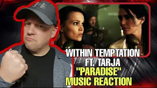 FULL REACTION | Within Temptation Ft. Tarja ( NIGHTWISH ) Reaction | PARADISE |  UK REACTOR |