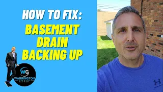 Basement Drain Backing Up & How to Fix it!