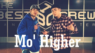 Mo' Higher (Hoan & Jaygee) Choreography | DanceRegion X College High