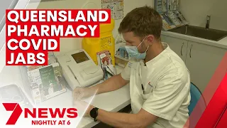 Queensland pharmacies begin their AstraZeneca rollout | 7NEWS