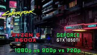 Cyberpunk 2077 Tested On GTX 1050TI + Ryzen 5 3600x | LOW/MEDIUM/HIGH/ULTRA |1080p/900p/720p!