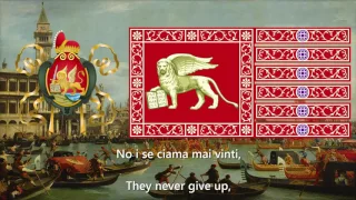 Anthem Of The Venetian Republic "El Ino Nasionale Veneto" (The Venetian National Anthem)