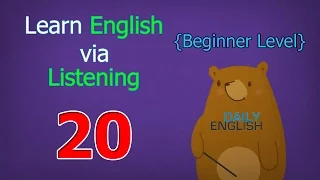 Learn English via Listening Beginner Level | Lesson 20 | Working Outside