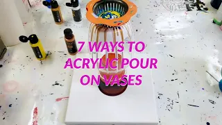 7 Amazing Acrylic Pour on Vases Compilation / Awesome 2 for 1 Art Projects!