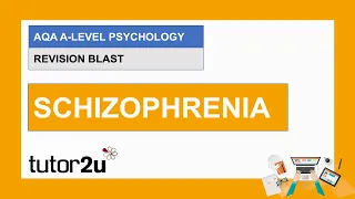 AQA A-Level Psychology Revision Blast | Schizophrenia | 12 May 2021