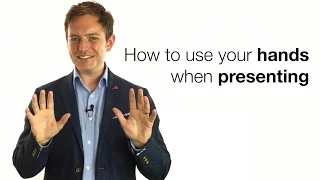 HOW TO USE YOUR HANDS WHEN PRESENTING