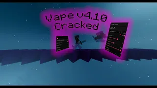 VAPE V4.10 КРЯК! +ГЕЙМПЛЕЙ С ЧИТОМ!