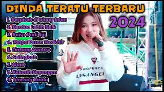 Full Album DINDA TERATU Terbaru 2024