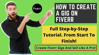 How To Create A Gig On Fiverr 2021 [ Fiverr Tutorial For Beginners ]