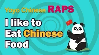 Learn Chinese with Rap: How to say "I like to eat Chinese food" in Mandarin