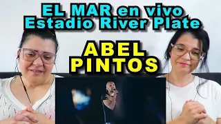 TEACHERS REACT | ABEL PINTOS - 'EL MAR' (En Vivo Estadio River Plate)