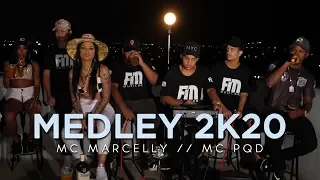 MEDLEY 2K20 MC MARCELLY E MC PQD