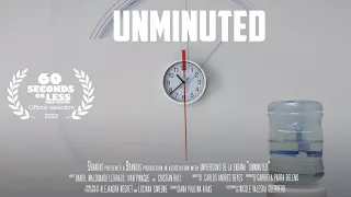UNMINUTED - 1 Minute Short Film |