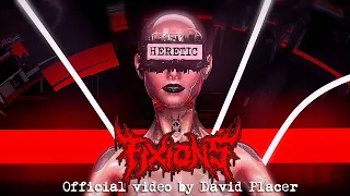 Fixions - Heretic (Official Video by David Placer)