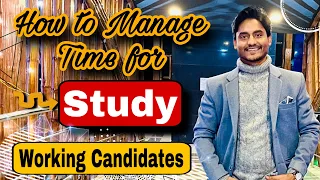 Working Aspirants- How to Manage Time for Study- SSC CGL Preparation | Rohit Tripathi