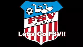 "Let´s Go FSV!" (Offizielle Relegationshymne des FSV Zwickau)