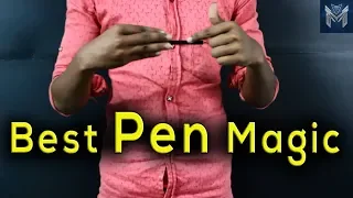 best magic tricks | magic with a pen | you need to know this tricks