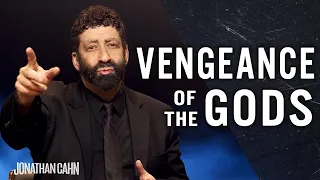 Vengeance Of The Gods | Jonathan Cahn Special | The Return of The Gods