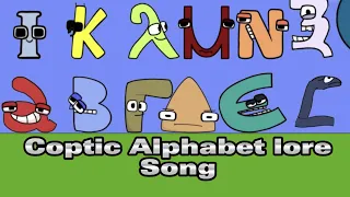 Coptic Alphabet Lore Song