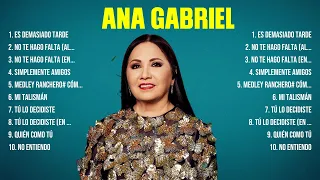 Ana Gabriel ~ Best Old Songs Of All Time ~ Golden Oldies Greatest Hits 50s 60s 70s