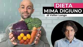 Ho fatto la Dieta Mima Digiuno di Valter Longo